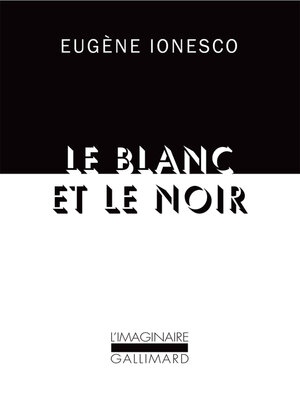 cover image of Le blanc et le noir